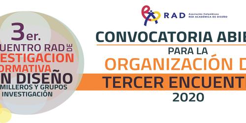 Convocatoria RAD para: organizadores del Tercer Encuentro RAD de investigación formativa en diseño - semilleros y grupos de investigación en diseño