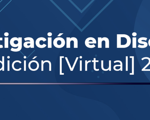 Investigación en Diseño DC / Edición [Virtual] 2022.