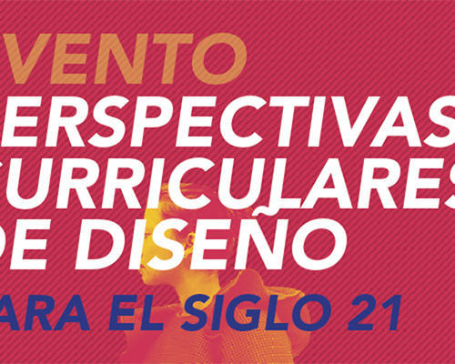 Encuentro RAD 2020 «Perspectivas curriculares en Diseño»