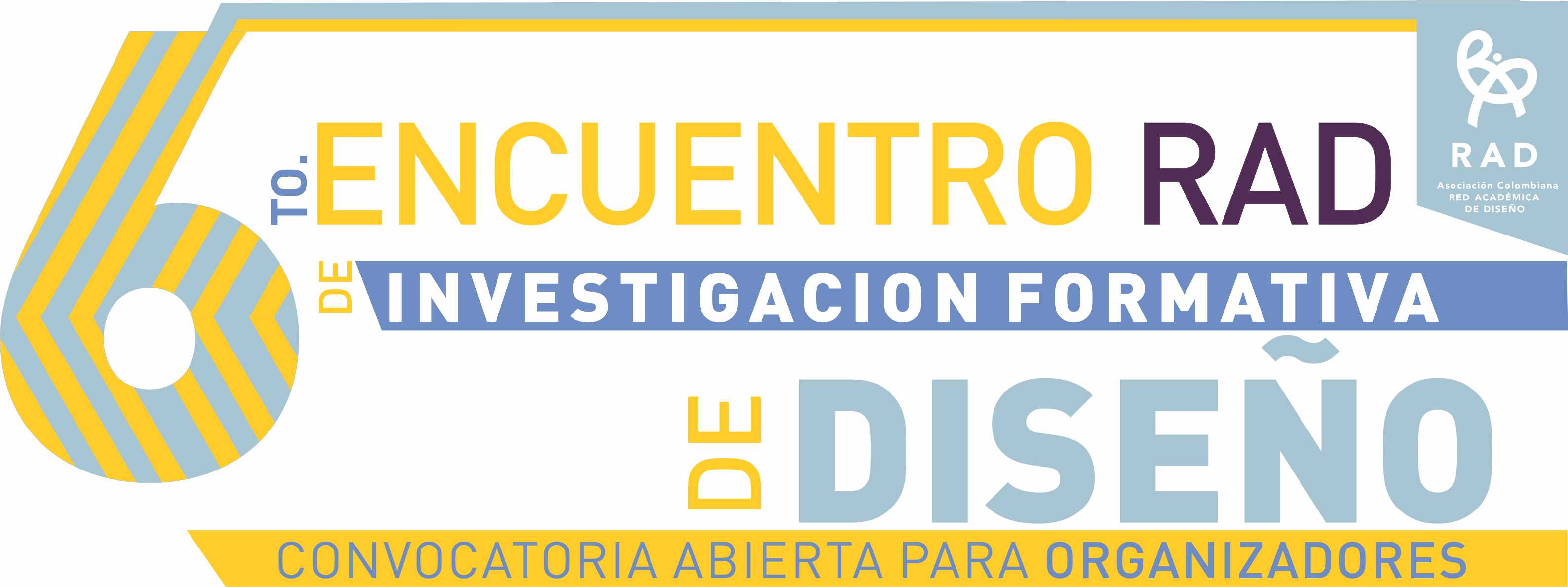 Convocatoria para organizadores 6º Encuentro RAD de Investigación Formativa en Diseño - 2024