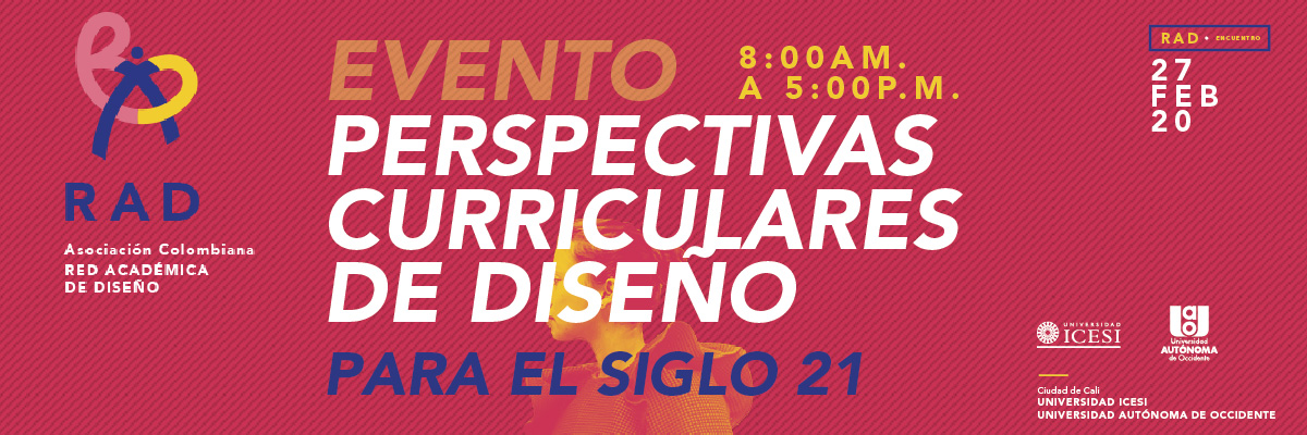 A posturas de los programas de diseño de Colombia, frente a las perspectivas que a través de las reformas curriculares se preveen para el diseño en Colombia