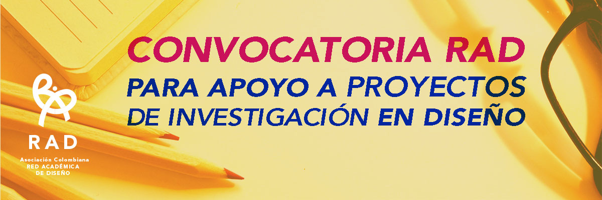 Convocatoria para apoyo a Proyectos de Investigación en Diseño