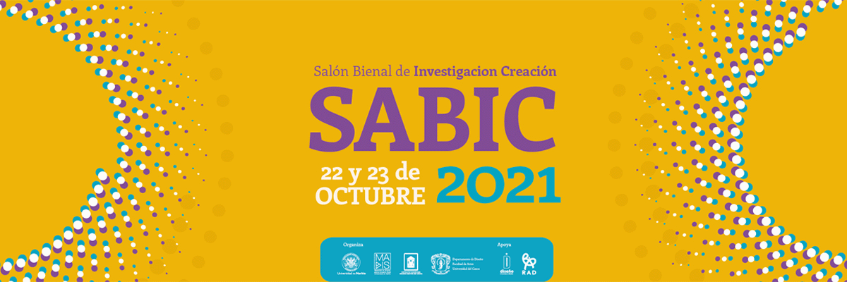 Salón Bienal de Investigación + Creación SABIC 2021