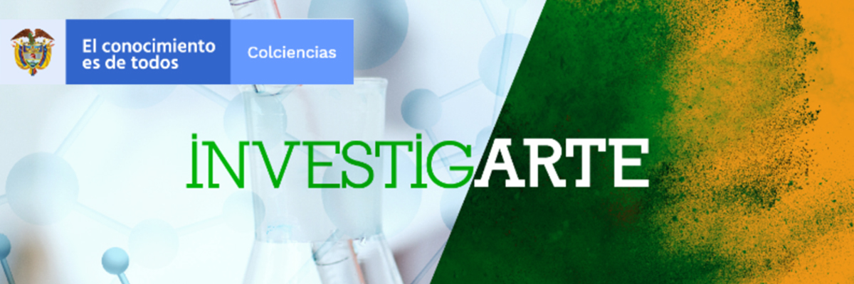 Invitación a presentar proyectos de Investigación + Creación en Artes – InvestigARTE