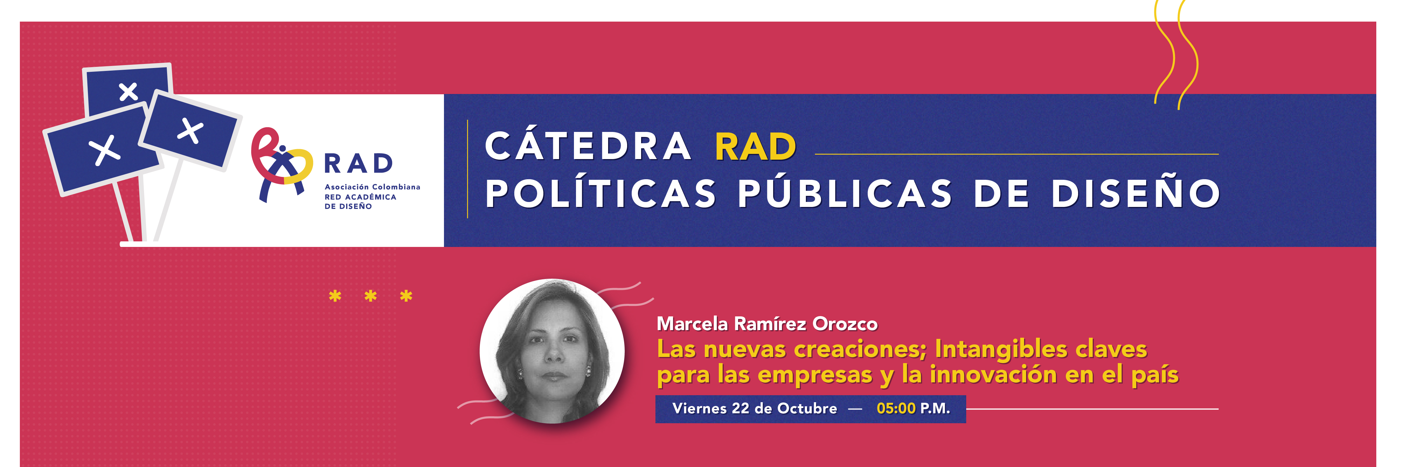 Catedra RAD «Las nuevas creaciones; intangibles claves para las empresas y la innovación en el país.»