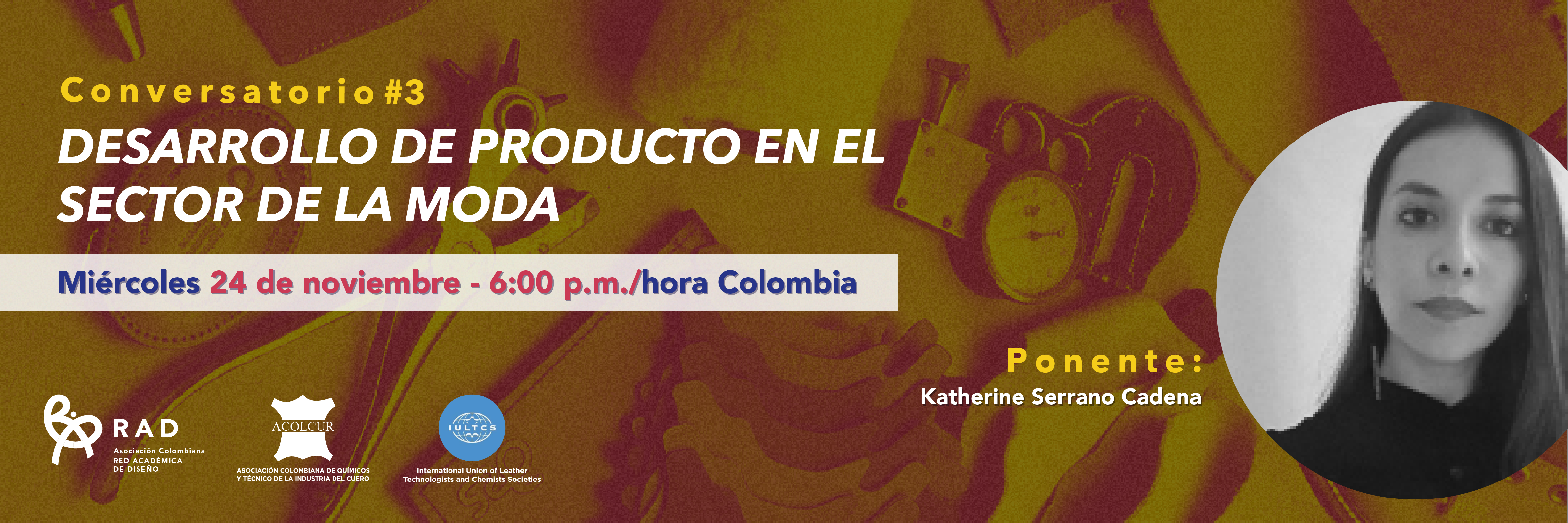 Charla RAD-ACOLCUR «Desarrollo de producto en el sector de la moda»