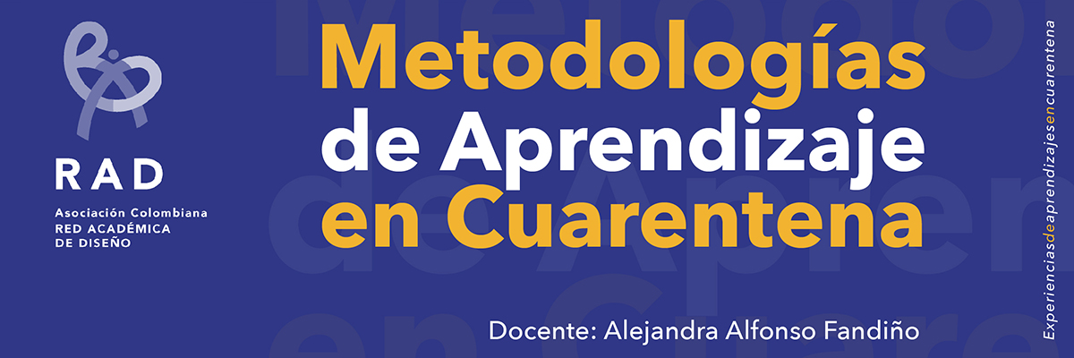 Metodologías de Aprendizaje en Cuarentena