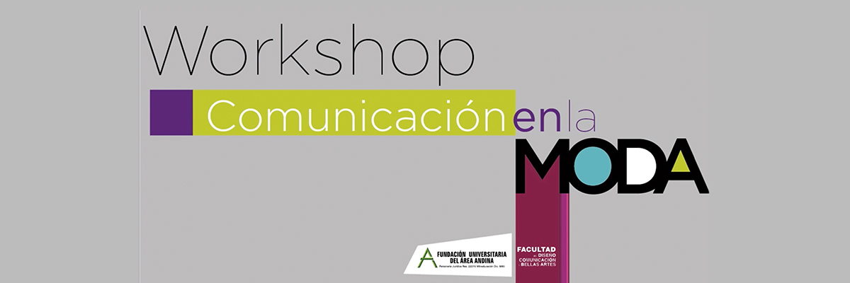 Workshop «Comunicación en la Moda» - Actividad NTD - FUNANDINA