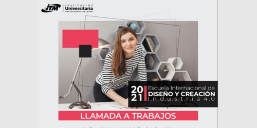 Llamado a trabajos «Escuela Internacional de Diseño y Creación 2021»