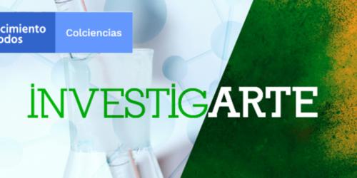 Invitación a presentar proyectos de Investigación + Creación en Artes – InvestigARTE