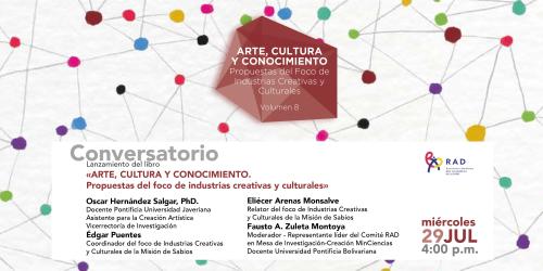 Conversatorio sobre el  Lanzamiento del libro Arte, Cultura y conocimiento