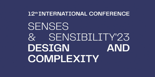 International Conference Senses & Sensibility'23 Design and Complexity