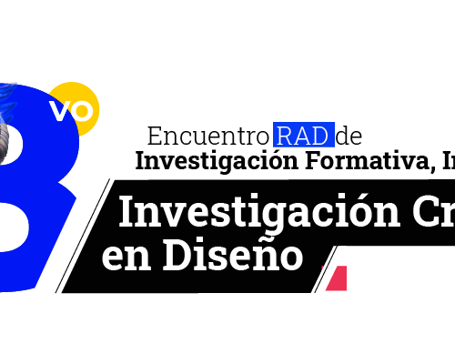 Convocatoria para organizadores 8º Encuentro RAD de Investigación Formativa en Diseño - 2026