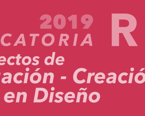 Convocatoria de Apoyo a Proyectos de Investigación en Diseño – 2019