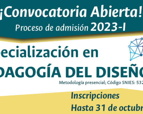 Convocatoria de admisión Especialización en Pedagogía del Diseño UNAL