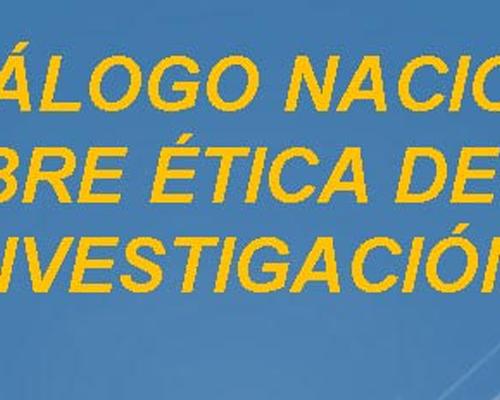 IX Diálogo Nacional sobre ética de la investigación