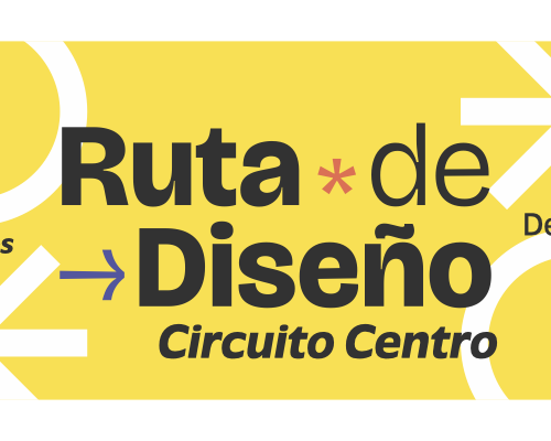 Ruta de Diseño Circuito Centro