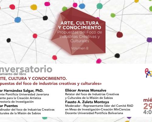 Conversatorio sobre el  Lanzamiento del libro Arte, Cultura y conocimiento