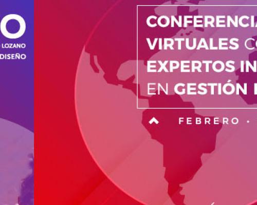 Conferencias Virtuales con Expertos
Internacionales en Gestión del Diseño